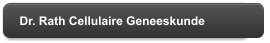 Dr. Rath Cellulaire Geneeskunde