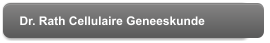 Dr. Rath Cellulaire Geneeskunde